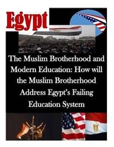 The Muslim Brotherhood and Modern Education