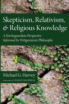 Skepticism, Relativism, and Religious Knowledge