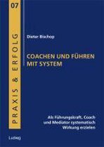 Coachen und Führen mit System