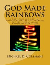 God Made Rainbows