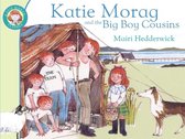 Katie Morag & Big Boy Cousins