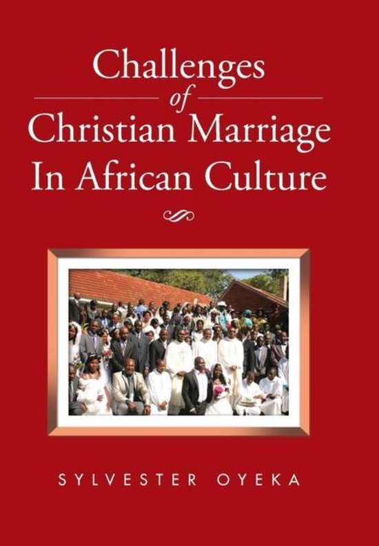 Challenges of Christian Marriage in African Culture - cover