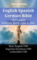 Parallel Bible Halseth English 1426 - English Spanish German Bible - The Gospels V - Matthew, Mark, Luke & John