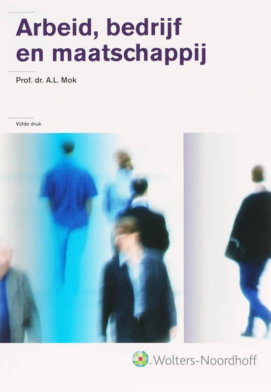 Cover van het boek 'Arbeid, bedrijf en maatschappij / druk 5' van A.L. Mok