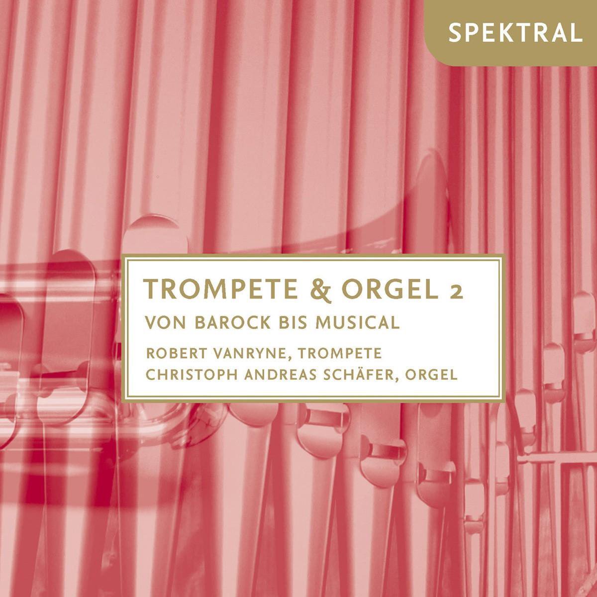 Trompete & Orgel 2, Von Barock Bis