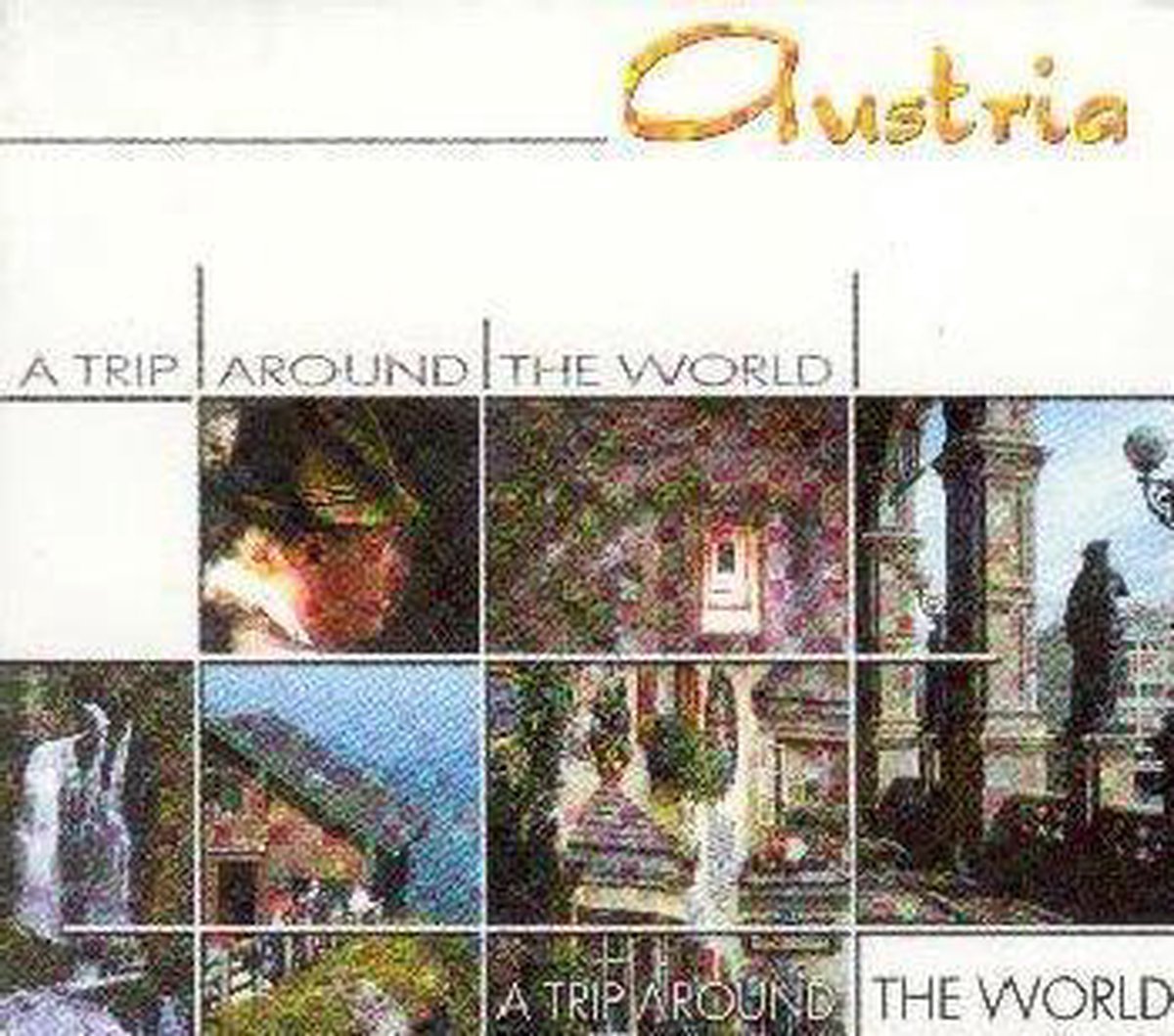 a Trip Around the World - Austria