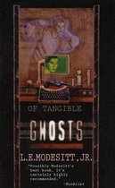 Ghost Trilogy 1 - Of Tangible Ghosts