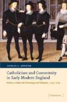 Catholicism and Community in Early Modern England