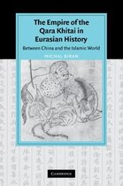 Cambridge Studies in Islamic Civilization-The Empire of the Qara Khitai in Eurasian History