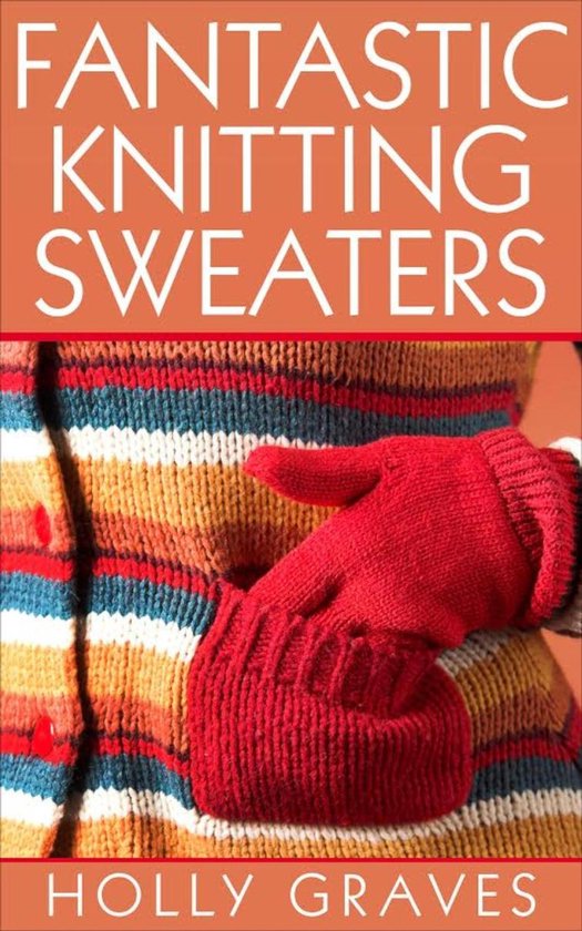 Fantastic Knitting Sweaters - cover