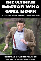 The Ultimate Doctor Who Quiz Book