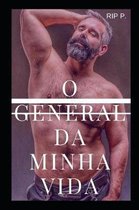 O General Da Minha Vida