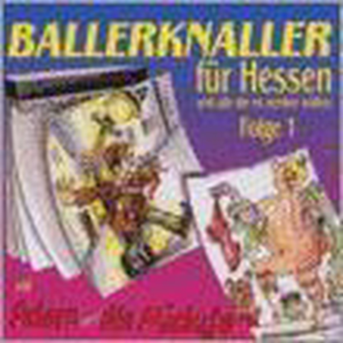 Ballerknaller Fuer Hessen