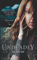 Undeadly (The Reaper Diaries - Book 1)
