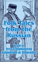 Folk Tales from the Russian