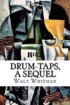 Drum-Taps, A Sequel