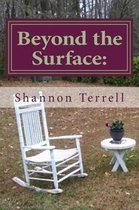 Beyond the Surface