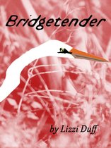 Bridgetender