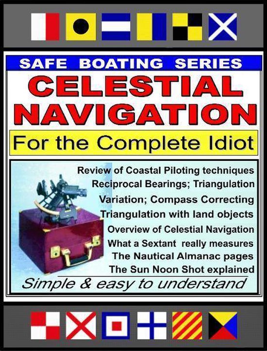 Celestial Navigation for the Complete Idiot - A Simple Expla ... - cover