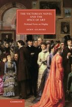Victorian Novel And The Space Of Art