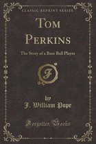 Tom Perkins