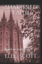 Shattered Faith