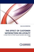 The Effect of Customer Satisfaction on Loyalty