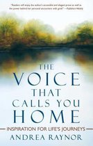 The Voice That Calls You Home