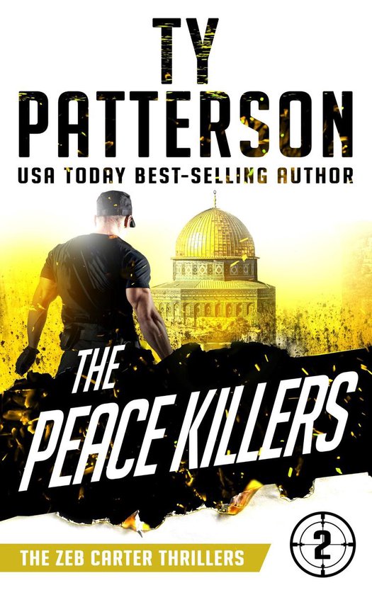 Zeb Carter Thrillers 2 - The Peace Killers - cover