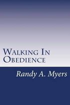 Walking in Obedience