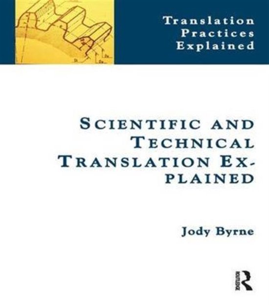 Translation Practices Explained Scientific and Technical Translation