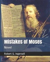 Mistakes of Moses