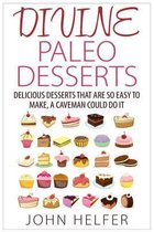 Divine Paleo Desserts