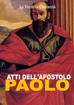 I doni della Chiesa - Atti dell'Apostolo Paolo