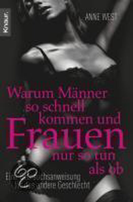 Warum Männer so schnell kommen und Frauen nur so tun als ob - cover