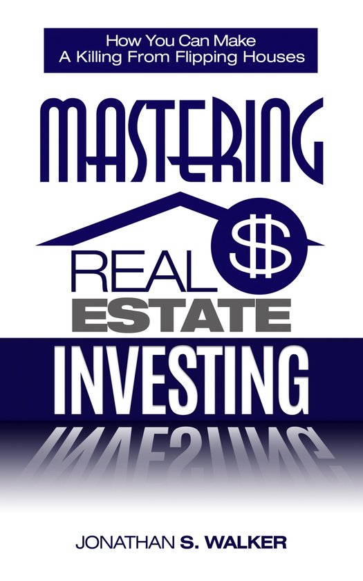 Mastering Real Estate Investing - cover