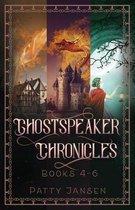 Ghostspeaker Chronicles- Ghostspeaker Chronicles Books 4-6