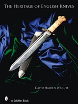 The Heritage of English Knives