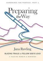 Preparing the Way