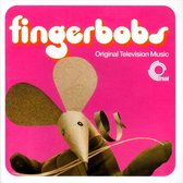 Fingerbobs - Original Television Music