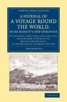 Cambridge Library Collection - Maritime Exploration-A Journal of a Voyage round the World, in His Majesty's Ship Endeavour