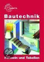 Bautechnik. Formeln und Tabellen