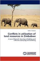 Conflicts in utilization of land resources in Zimbabwe