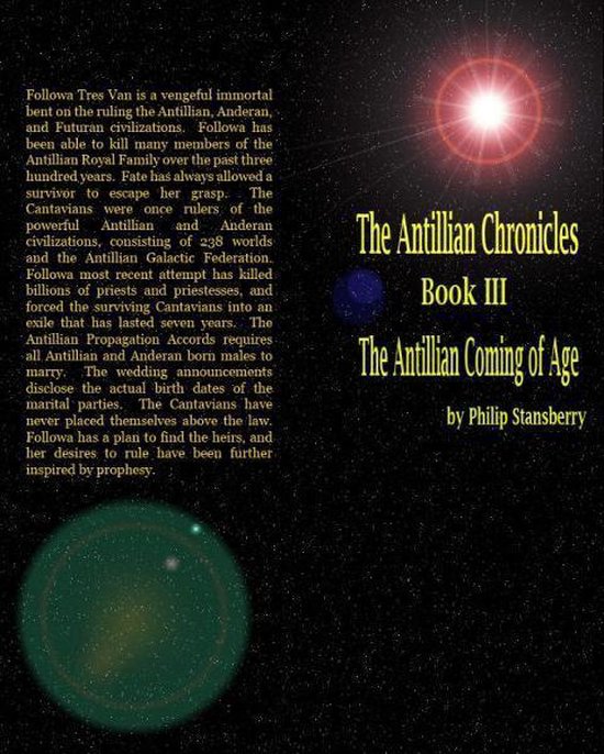 The Antillian Chronicles Book Three: The Antillian Coming of ... - cover