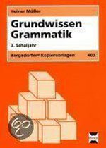 Grundwissen Grammatik. 3. Schuljahr