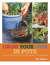 Grow Your Own in Pots