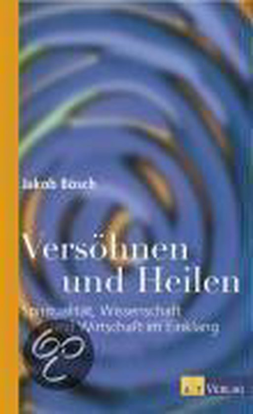 Boek 'Versöhnen und Heilen' met blauwe spiraal op de cover.