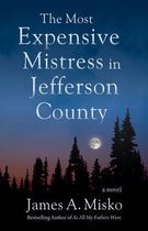 The Most Expensive Mistress in Jefferson County