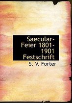 Saecular-Feier 1801-1901 Festschrift