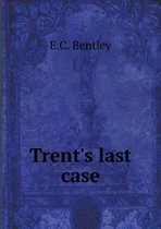 Trent's Last Case